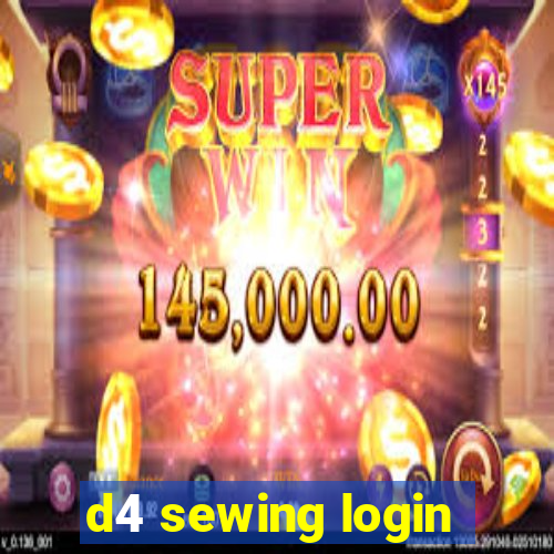 d4 sewing login